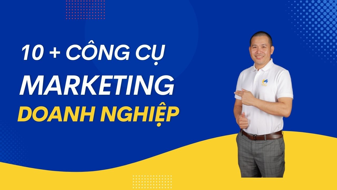 10 + công cụ marketing cần thiết cho doanh nghiệp miễn phí