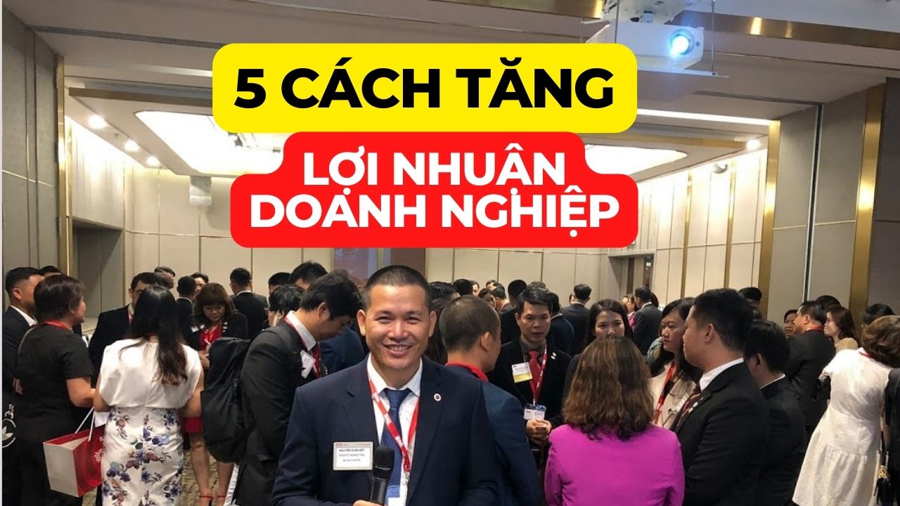 ĐĂng ký nhận ngay 5 cách tăng lợi nhuận cho doanh nghiệp, cá nhân kinh doanh online