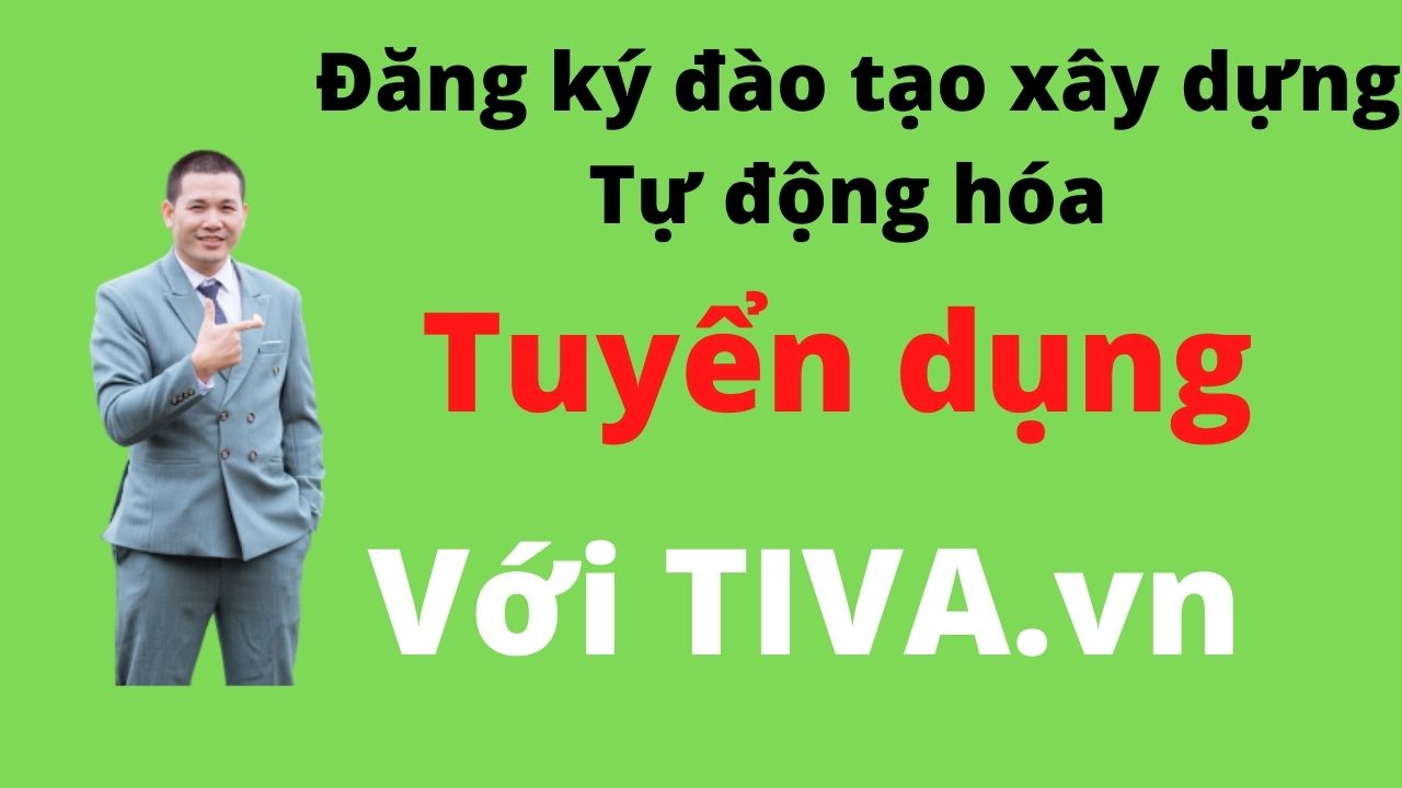 Đăng ký lịch đào tạo Xây dựng kênh tự động hóa tuyển dụng với nền tảng tiva